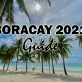 Going to Boracay 2021 Guide Feature Image